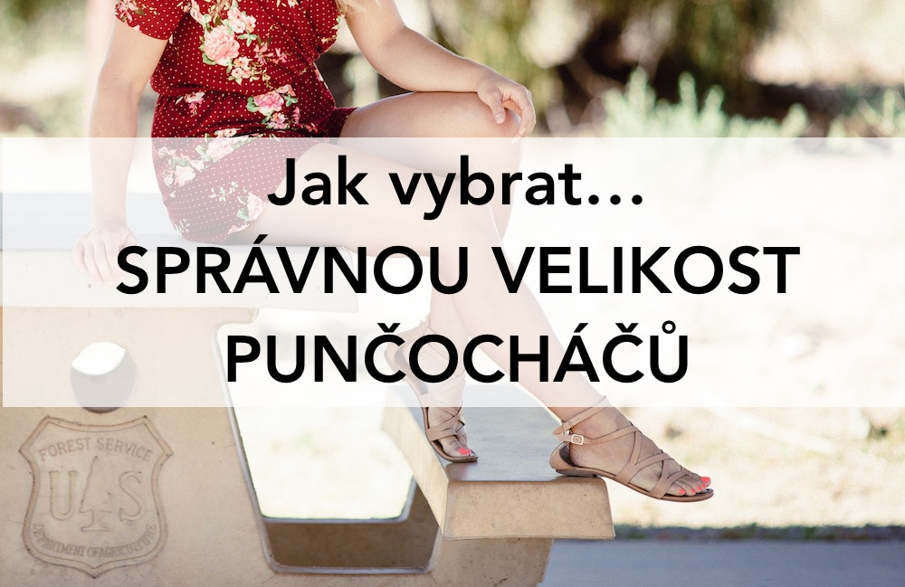 Jak vybrat správnou velikost punčocháčů