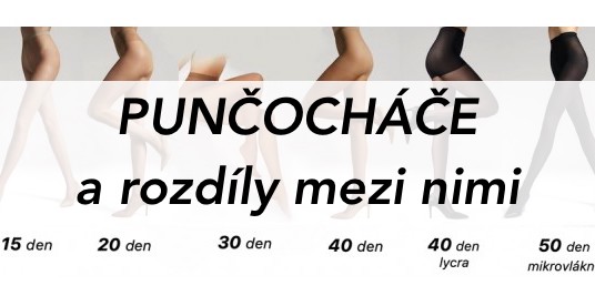 Punčocháče a rozdíly mezi nimi