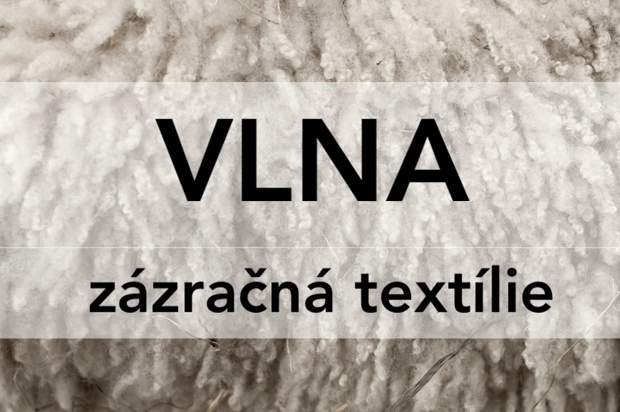 Vlna - proč ji nosit a jak o ni pečovat