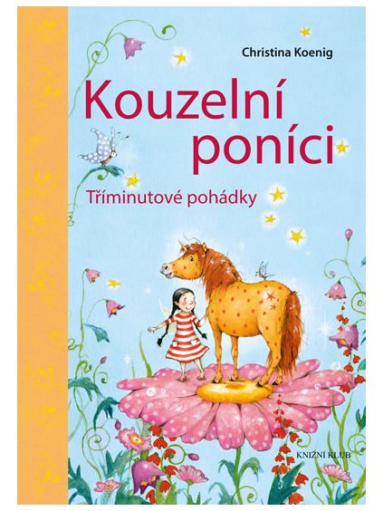 Kouzelní poníci tříminutové pohádky