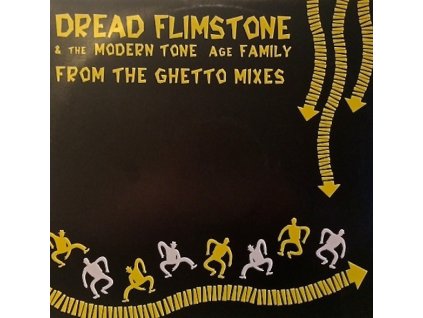 Dread Flimstone From The Ghetto Mixes