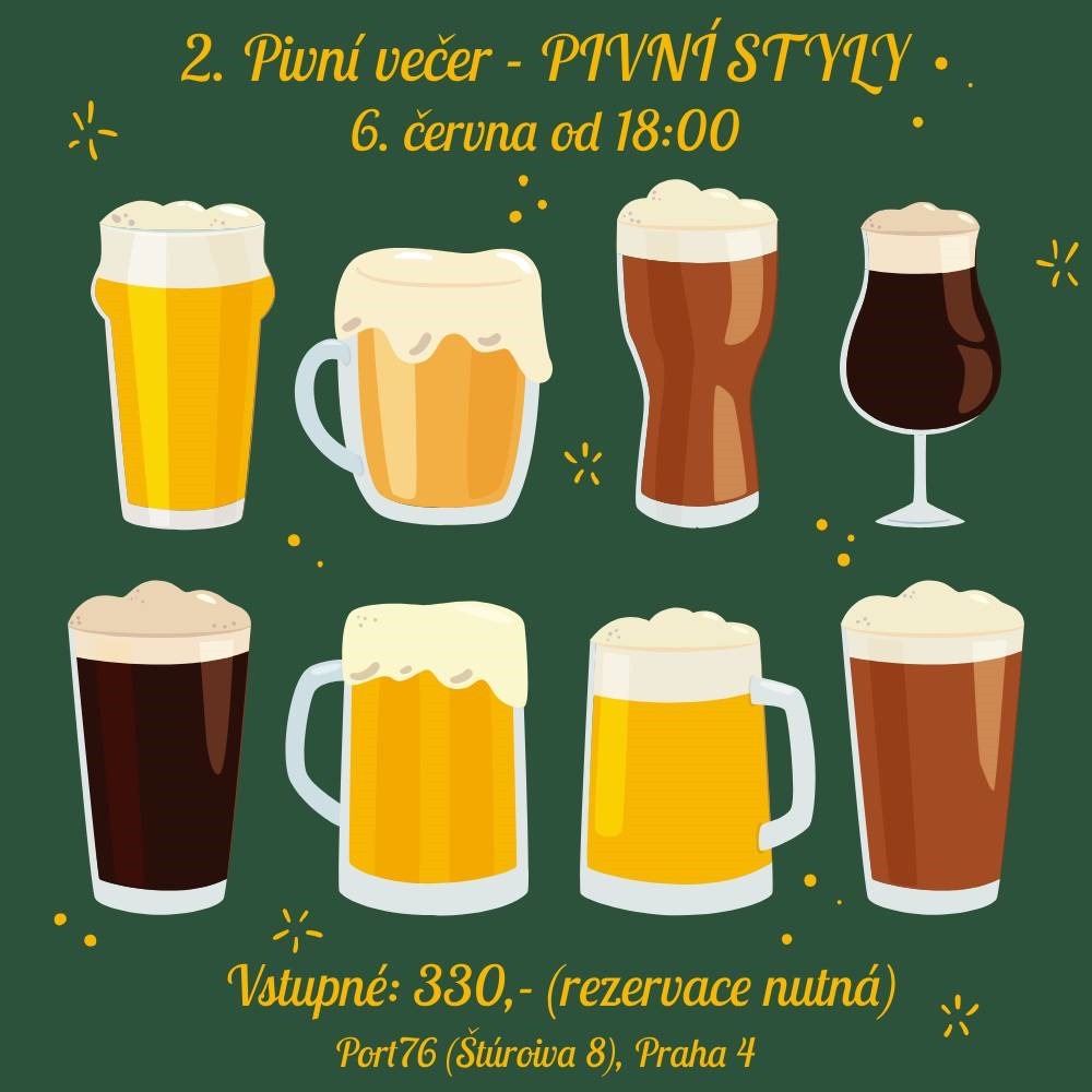 2. PIVNÍ VEČER – PIVNÍ STYLY  (již proběhl)