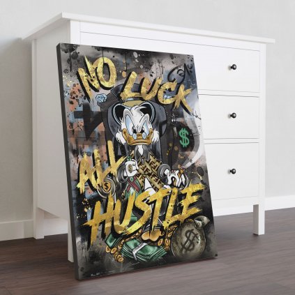 obraz no luck all hustle