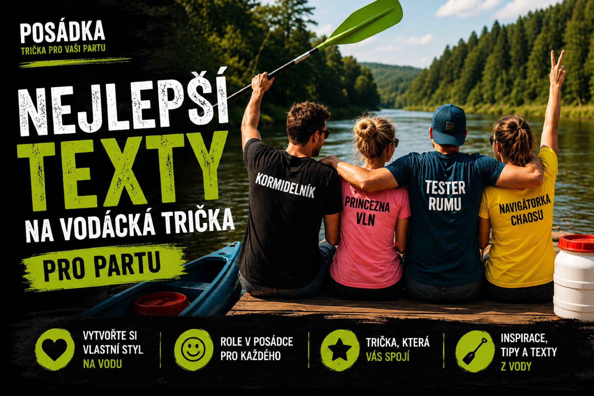 Nejlepší texty na vodácká trička pro partu 🚣‍♀️