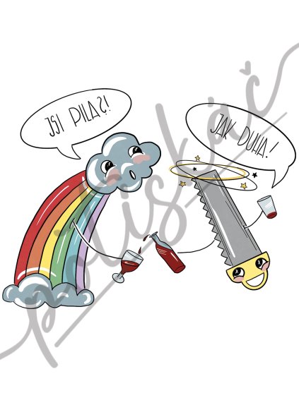 JSI PILA JAK DUHA pro svetle