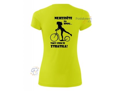 damske sportovni tricko nejezdete za mnou kolobezka