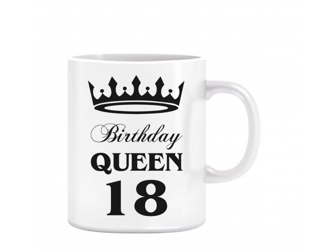 Hrnky nové návrhy birthday queen