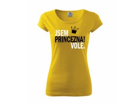 Tričko Jsem Princezna Vole 044 žluté