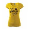 Tričko Jsem Princezna Vole 237 žluté