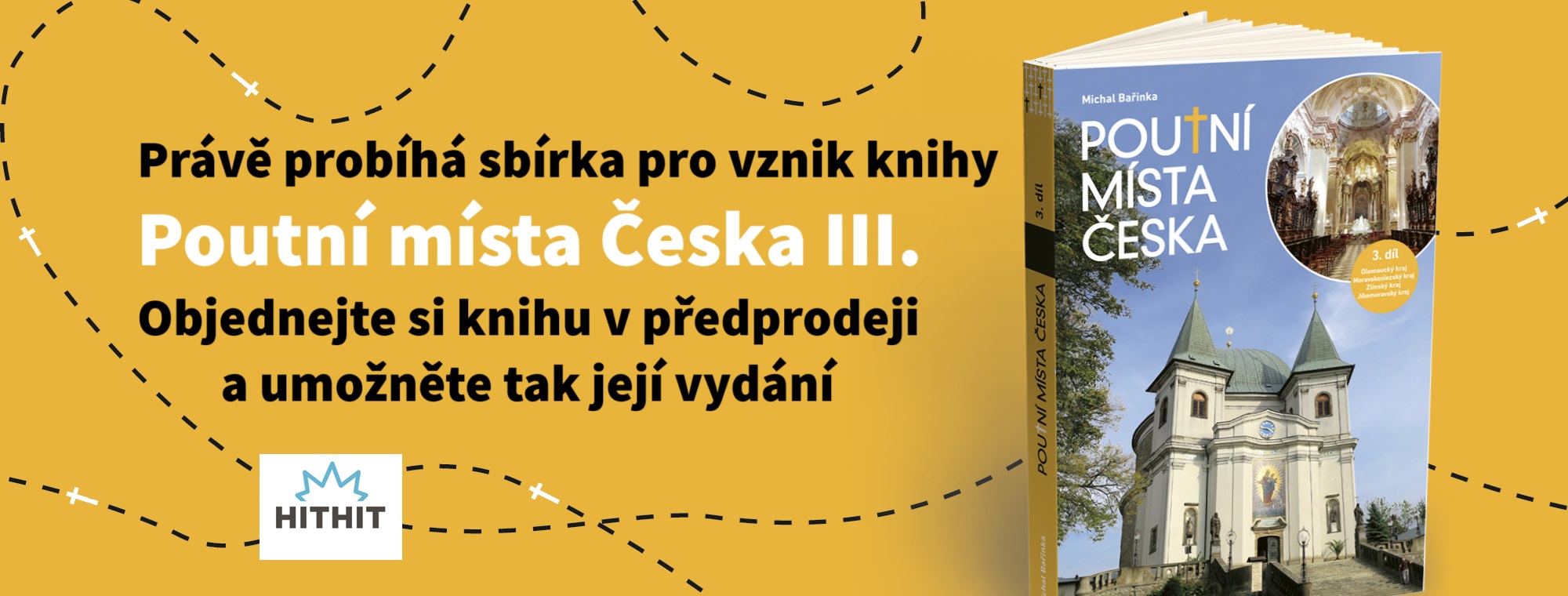 Sbírka pro vznik knihy Poutní místa Česka III.