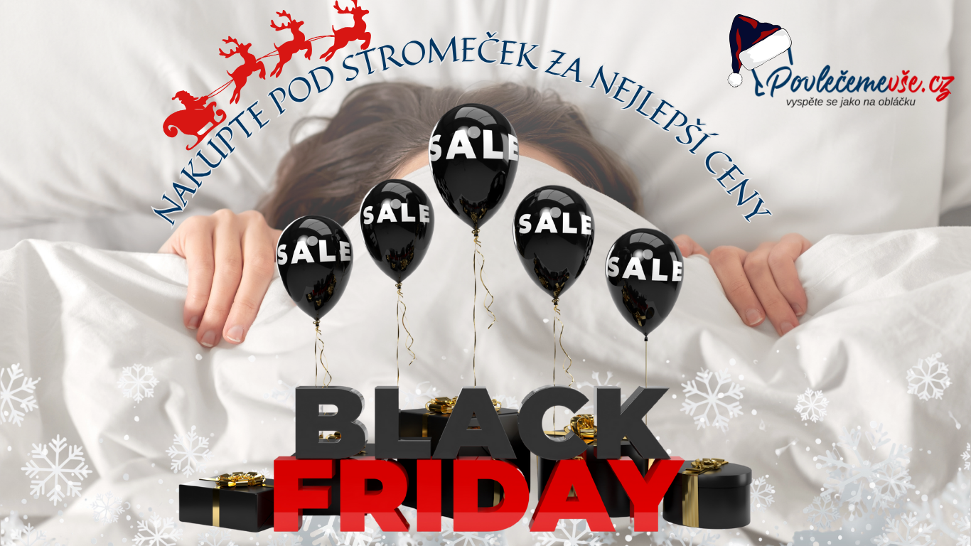 Black Friday povlečení, ručníky a dárky pod stromeček. Nejlepší ceny na Povlečemevše.cz! Nakupujte výhodně.