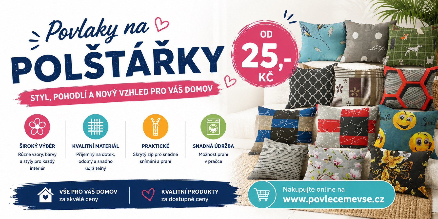 Akce POVLAKY od 25,-