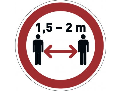 Značka zákazu "Udržujte vzdálenost" odnímatelná  Rozměry: ?430 mm, tloušťka: 0,2 mm