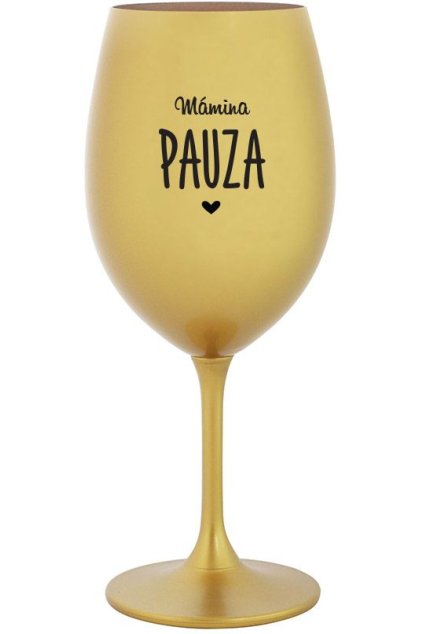 sklenicka na vino ZLATA maminapauza
