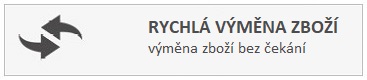Rychlá výměna zboží