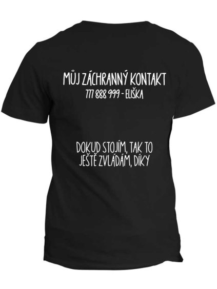 Tričko na fesťák - Dokud stojím