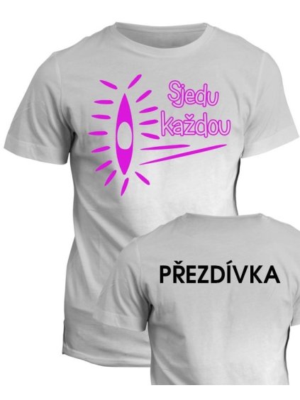 Vodácké tričko Sjedu každou