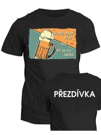 Vodácké tričko Voda se pít nedá