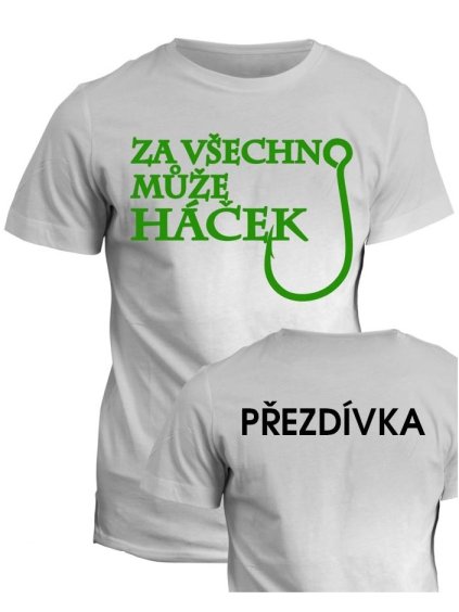 Vodácké tričko Za všechno může háček