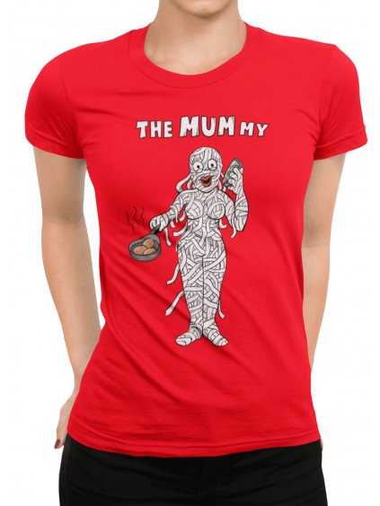 Tričko s potiskem The mummy