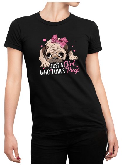 Tričko s potiskem Pug lover
