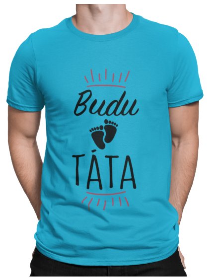 Tričko s potiskem Budu táta