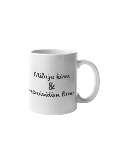 hrnek miluju kavu nenavidim brno