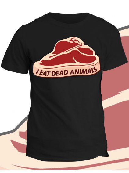Tričko s potiskem Dead Animals