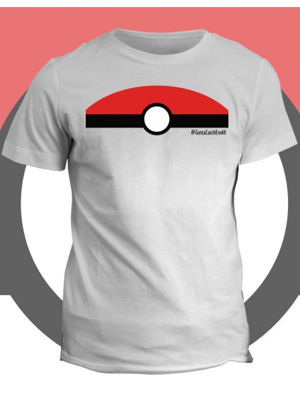 Pokémon tričko Gotta catch em all