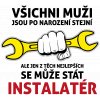 Tričko s potiskem Nejlepší instalatér
