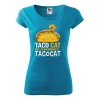 Tričko s potiskem Taco cat