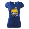 Tričko s potiskem Taco cat
