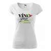 Tričko s potiskem Víno Je Nápoj Bohů