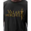 Tričko Game of Thrones - Valar Morghulis
