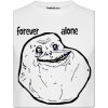 Tričko s potiskem MEME Forever Alone