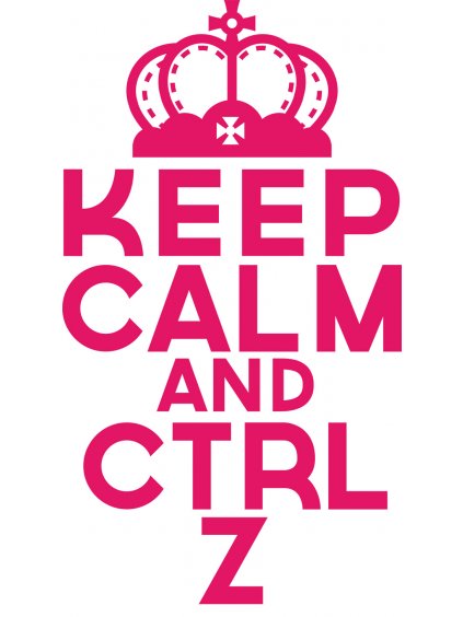 Školní tričko Keep calm and CTRL Z (Barva Bílá)