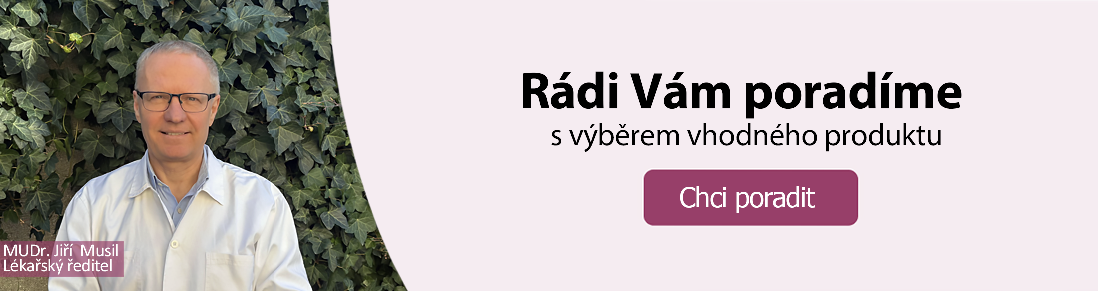 Rádi Vám poradíme
