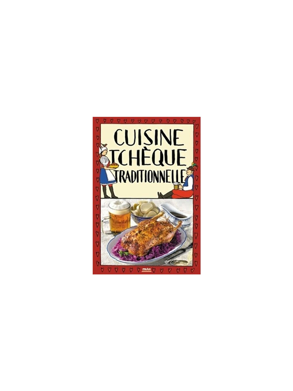cuisine tcheque traditionnelle tradicni ceska kuchyne franco... 9788072521784 4