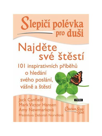 slepici polevka pro dusi najdete sve stesti 9788072529377