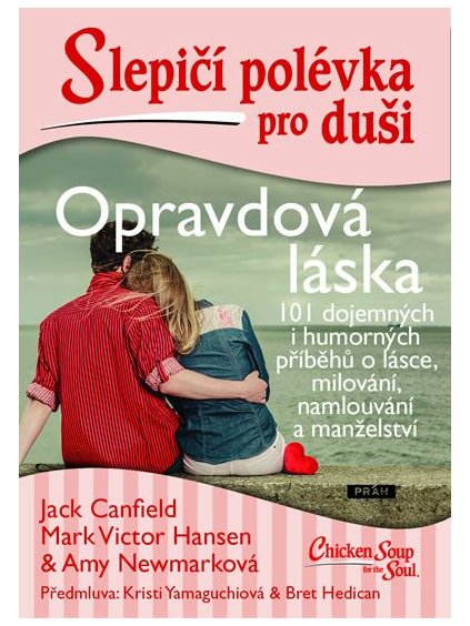 slepici polevka pro dusi opravdova laska 9788072527182