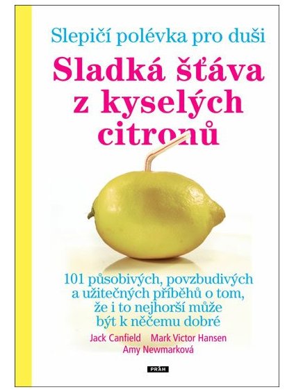 slepici polevka pro dusi sladka stava z kyselych citronu 9788072525539