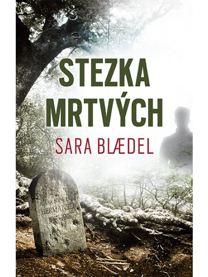 stezka mrtvych cover