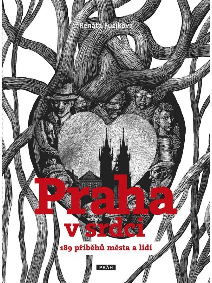 praha v srdci fucikova renata