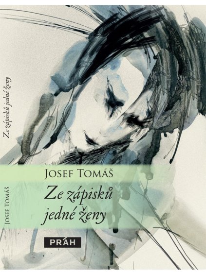 ze zapisku jedne zeny tomas josef