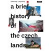 strucne dejiny ceskych zemi a brief history of the czech lan... 9788072525676