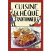 cuisine tcheque traditionnelle tradicni ceska kuchyne franco... 9788072521784 4