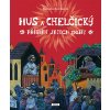 hus a chelcicky fucikova renata