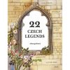 22 czech legends 22 ceskych legend anglicky 9788072521722 2