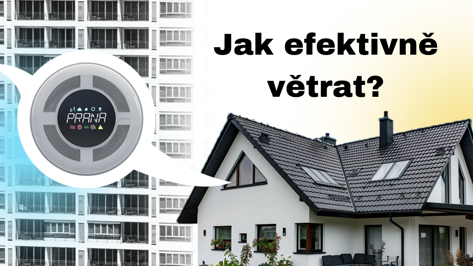 Jak efektivně větrat?