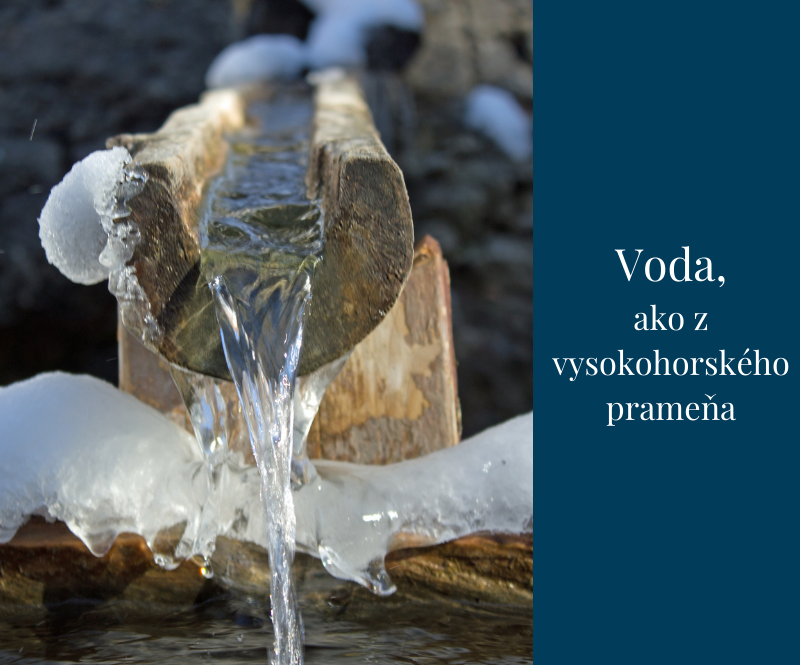 Voda ako z vysokorského prameňa